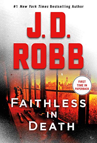 J. D. Robb/Faithless in Death