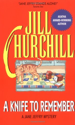 Jill Churchill/A Knife To Remember
