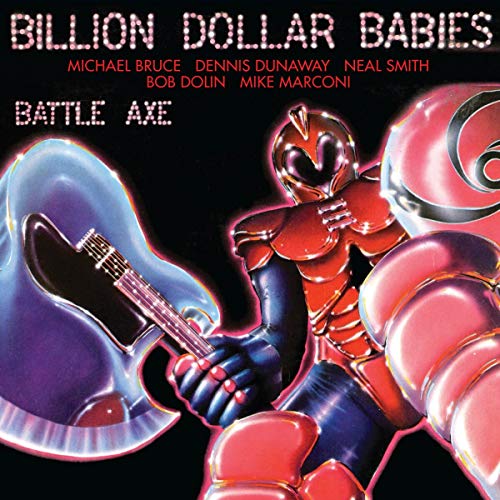 Billion Dollar Babies/Battle Axe: Complete Edition