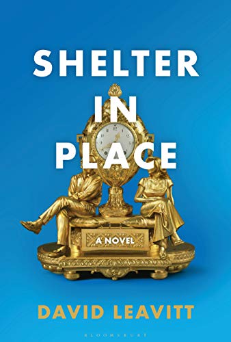 David Leavitt/Shelter in Place