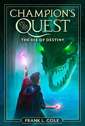 Frank L. Cole The Die Of Destiny Volume 1 