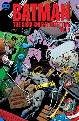 Alan Grant/Batman: The Dark Knight Detective Vol. 5
