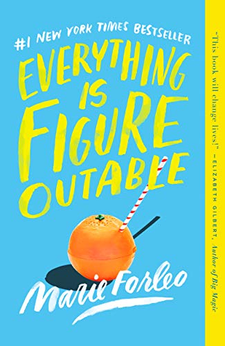 Marie Forleo/Everything Is Figureoutable