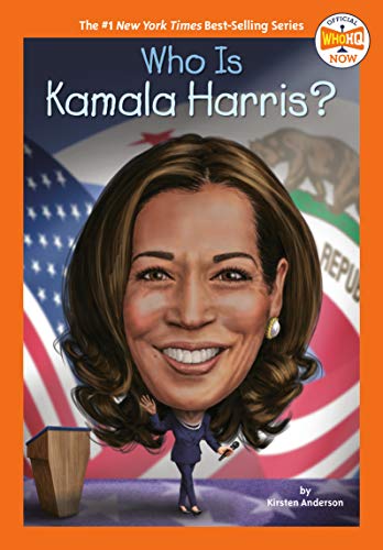 Kirsten Anderson/Who Is Kamala Harris?