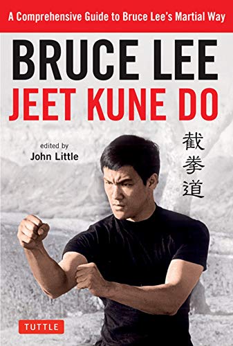 Bruce Lee/Bruce Lee Jeet Kune Do@ A Comprehensive Guide to Bruce Lee's Martial Way