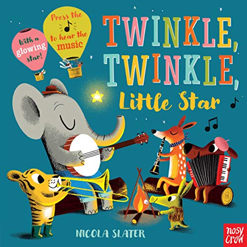 Nicola Slater Twinkle Twinkle Little Star A Musical Instrument Song Book 