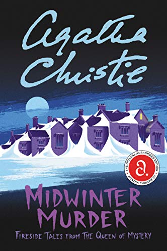 Agatha Christie/Midwinter Murder@Fireside Tales from the Queen of Mystery
