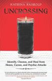 Katrina Rasbold Uncrossing Identify Cleanse And Heal From Hexes Curses A 