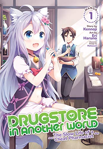 Kennoji/Drugstore in Another World@The Slow Life of a Cheat Pharmacist (Manga) Vol.