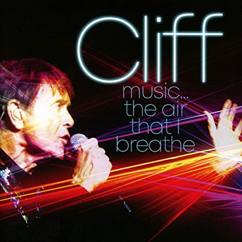 Cliff Richard/Music The Air That I Breathe