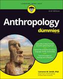 Cameron M. Smith Anthropology For Dummies 0002 Edition; 