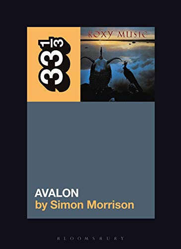 Simon A. Morrison/Roxy Music's Avalon