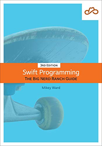 Matthew Mathias Swift Programming The Big Nerd Ranch Guide 0003 Edition; 