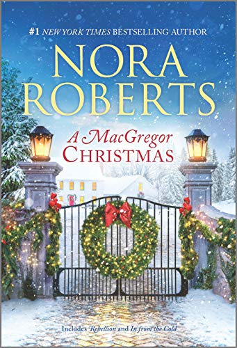 Nora Roberts/A MacGregor Christmas@ A 2-In-1 Collection@Reissue