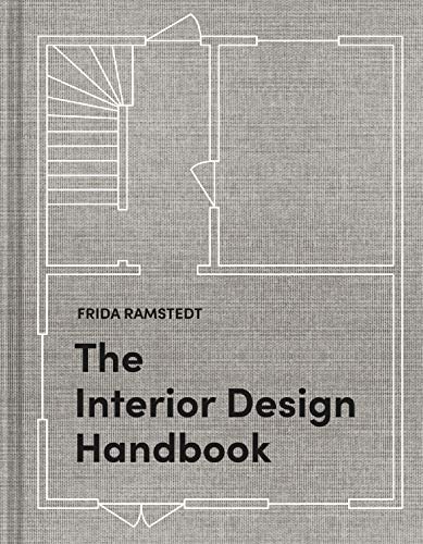 Frida Ramstedt The Interior Design Handbook Furnish Decorate And Style Your Space 