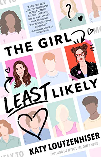 Katy Loutzenhiser/The Girl Least Likely