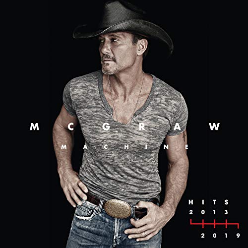 Tim McGraw/McGraw Machine Hits: 2013-2019@2 LP