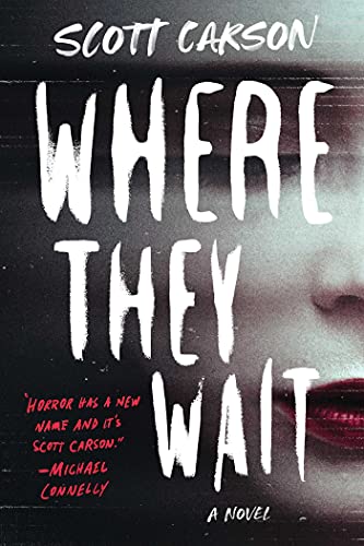 Scott Carson/Where They Wait