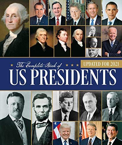 Bill Yenne The Complete Book Of Us Presidents Updated For 2021 0004 Edition; 