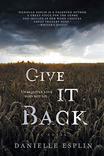 Danielle Esplin/Give It Back@First Printing