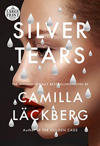 Camilla Lackberg/Silver Tears@LARGE PRINT