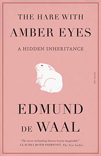 Edmund de Waal/The Hare with Amber Eyes@A Hidden Inheritance