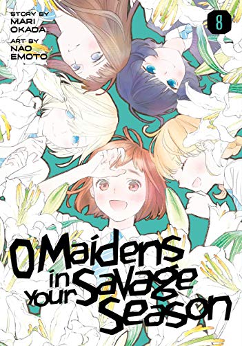 Mari Okada/O Maidens in Your Savage Season 8