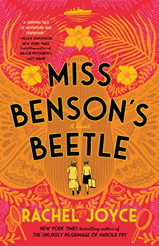 Rachel Joyce/Miss Benson's Beetle