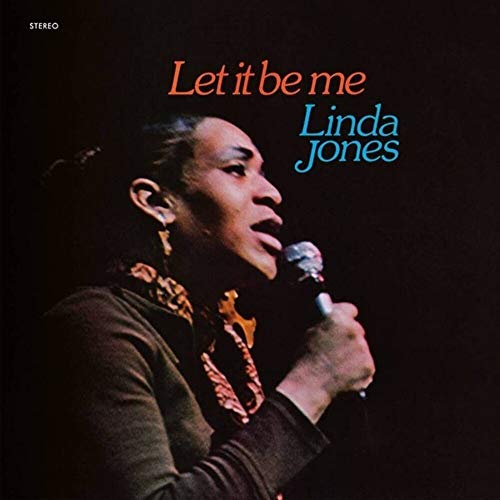 Linda Jones/Let It Be Me