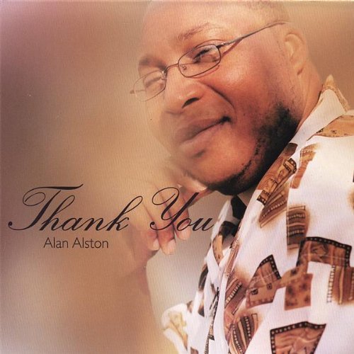 Alan Alston/Thank You