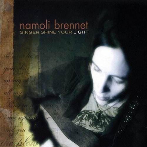 Namoli Brennet/Singer Shine Your Light