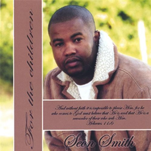 Seon Smith/For The Children