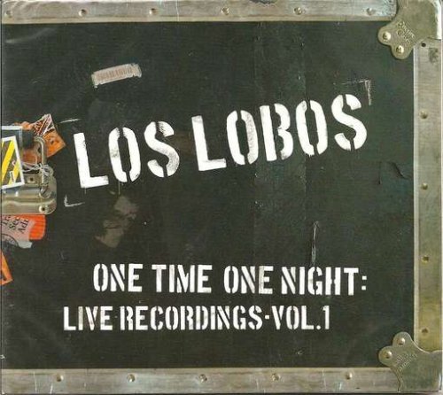 Los Lobos/Vol. 1-One Time One Night: Liv