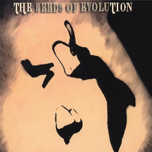 Seeds Of Evolution/Seeds Of Evolution