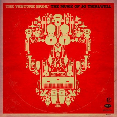 VENTURE BROS/MUSIC OF JG THIRLWELL