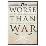 Worse Than War Worse Than War Ws Nr 