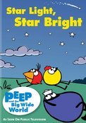Star Light Star Bright/Peep & The Big Wide World@Nr
