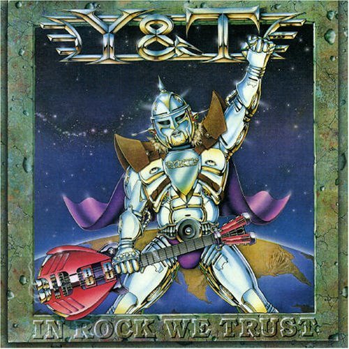 Y & T In Rock We Trust Import Gbr 
