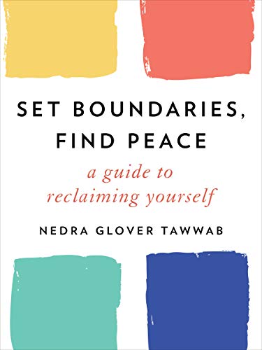 Nedra Glover Tawwab/Set Boundaries, Find Peace@A Guide to Reclaiming Yourself