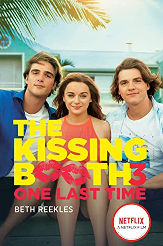 Beth Reekles/The Kissing Booth #3@One Last Time