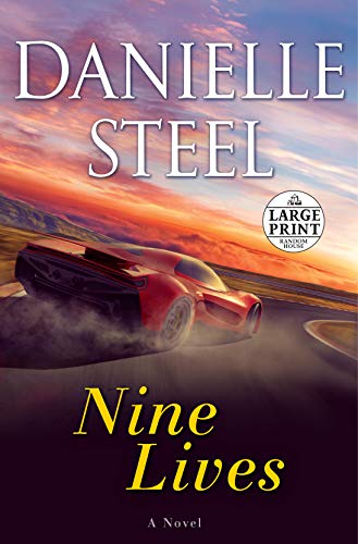 Danielle Steel/Nine Lives@LARGE PRINT