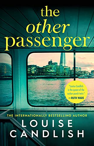 Louise Candlish/The Other Passenger