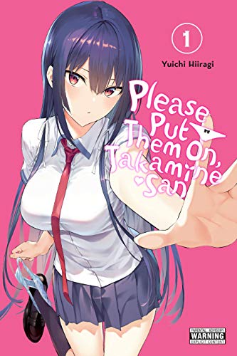 Yuichi Hiiragi/Please Put Them On, Takamine-San, Vol. 1
