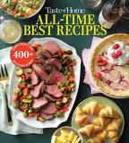 Taste Of Home Taste Of Home All Time Best Recipes 