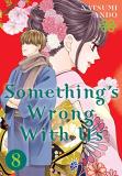 Natsumi Ando Something's Wrong With Us 8 