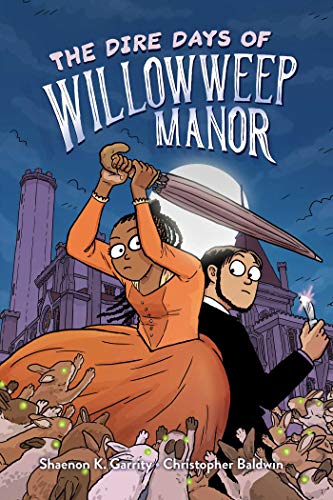 Shaenon K. Garrity/The Dire Days of Willowweep Manor