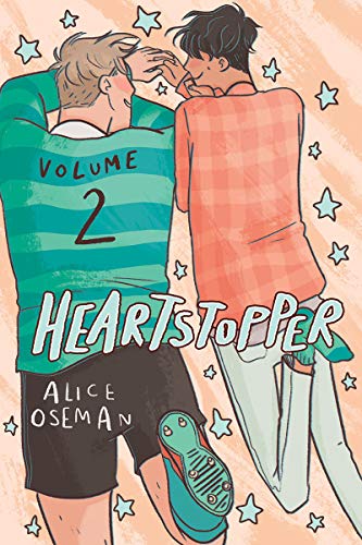 Alice Oseman/Heartstopper #2@ A Graphic Novel: Volume 2