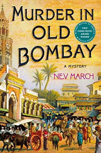Nev March/Murder in Old Bombay@A Mystery
