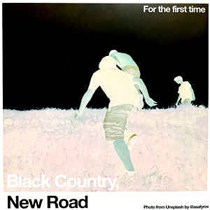 Black Country, New Road/For the first time (WHITE VINYL, INDIE EXCLUSIVE)@140g White Vinyl