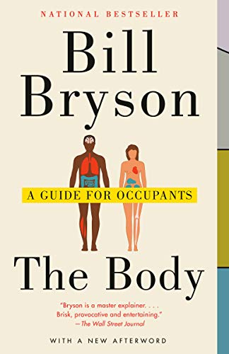 Bill Bryson/The Body@A Guide for Occupants